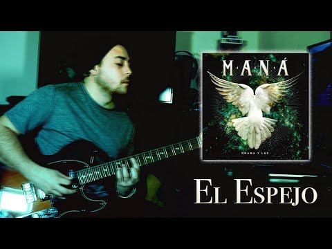El Espejo - Maná