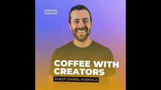 Balancing In-House Creator Life + Dad Life with Daniel Kosmala #143