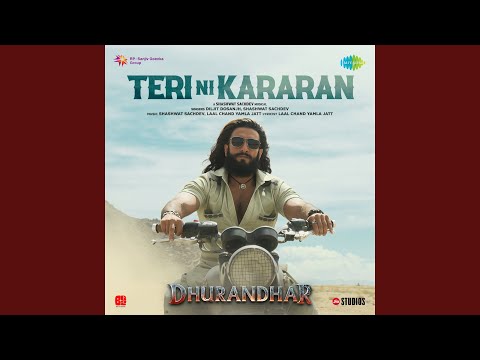 Teri Ni Kararan Lyrics English Translation – Dhurandhar | Diljit Dosanjh