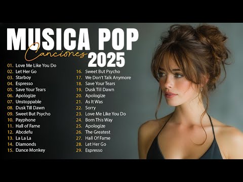 Musica Pop en Ingles 2025 🔵 Musicas Internacionais Mais Tocadas 2025 🔵 Top 100 English Songs