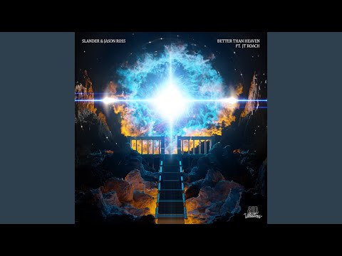 Video thumbnail for Better Than Heaven
