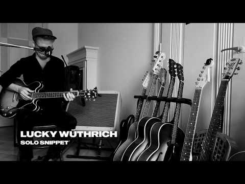 Lucky Wüthrich - Solo Snippet