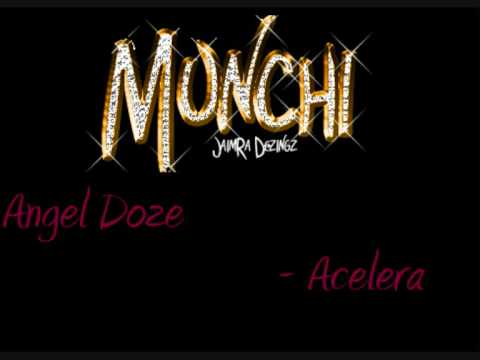Angel Doze - Acelera