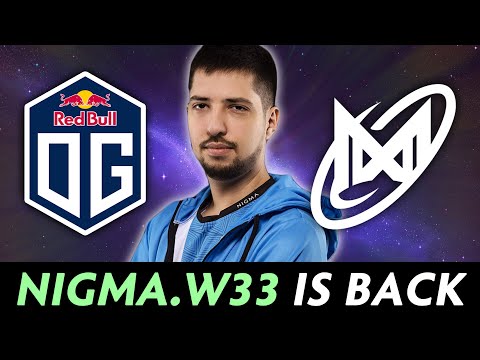 OG vs NIGMA.SEA — w33 is BACK to Nigma on mid