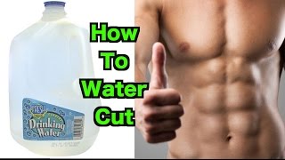 How To Water Cut | Lose 10+ lbs in ONE Day