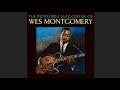 OGD aka Road Song - Wes Montgomery