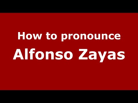 How to pronounce Alfonso Zayas (Mexico/Mexican Spanish) - PronounceNames.com