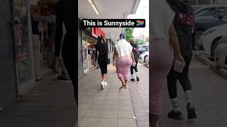 Inside Sunnyside Pretoria Today 🇿🇦