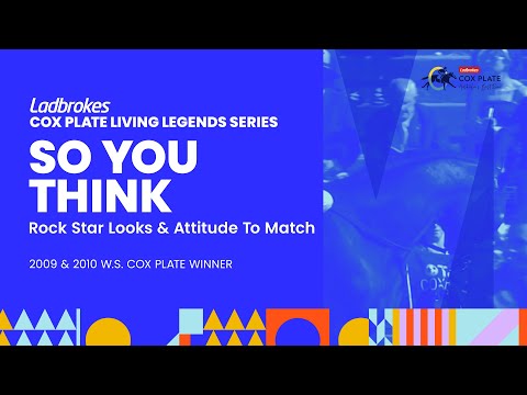 🏇 Ladbrokes Cox Plate Living Legends – Episode 7:  So You Think