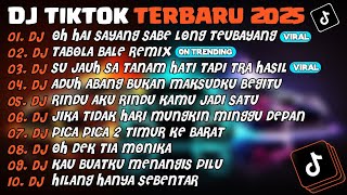 Download lagu DJ TIKTOK TERBARU 2025🎵DJ OH HAI SAYANG SABE LONG TEUBAYANG🎵DJ TABOLA BALE REMIX🎵 FULL ALBUM mp3 Download lagu DJ TIKTOK TERBARU 2025🎵DJ OH HAI SAYANG SABE LONG TEUBAYANG🎵DJ TABOLA BALE REMIX🎵 FULL ALBUM mp3