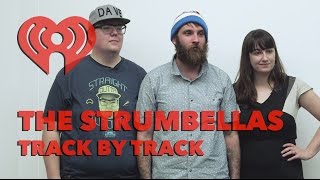 The Strumbellas Reveal Songs Meanings on "Hope" | Exclusive Interview