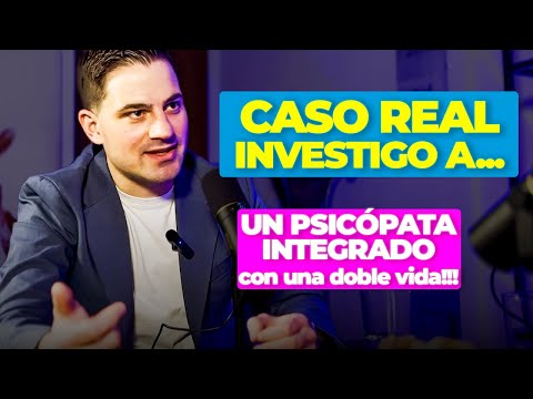 CASO REAL: Investigamos a un PSICOPATA INTEGRADO en la sociedad que tiene una DOBLE VIDA!!!