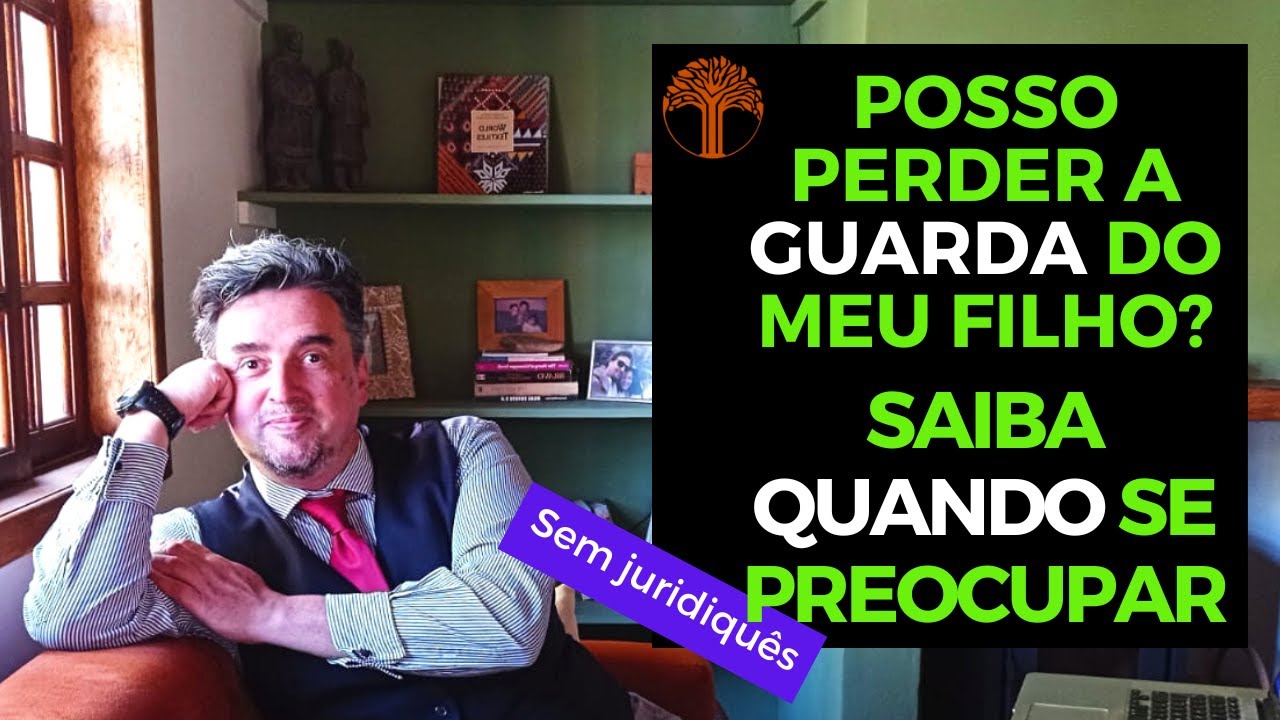 Motivos que fazem a mãe perder a guarda do filho - 2023