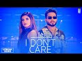 I Don't Care (Lyrical Video) Shipra Goyal Ft Khan Bhaini | Syco Style | Latest Punjabi Songs 2020