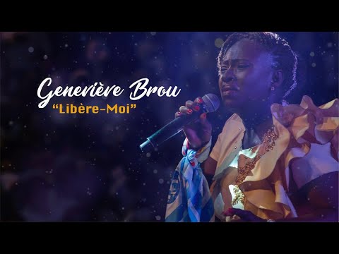 Geneviève Brou - Lyrics "Libère-moi"