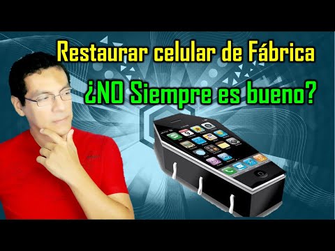 Último Recurso: Restablecimiento de Fábrica