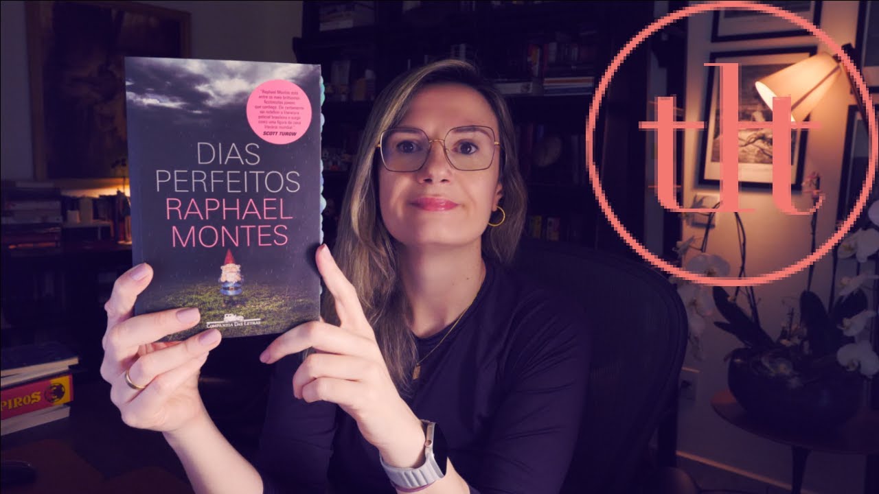 Dias Perfeitos (Raphael Montes) | Tatiana Feltrin