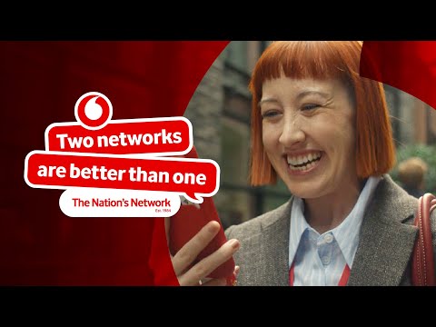 Two Networks Are Better Than One | The Nation's Network | Vodafone UK