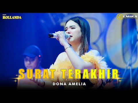 SURAT TERAKHIR - DONA AMELIA - NEW ROLLANDA || EMIRA AUDIO