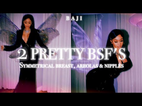 . ˚♡ 𝟐 𝐏𝐑𝐄𝐓𝐓𝐘 𝐁𝐒𝐅'𝐒 ༝ ¡# Symmetrical Breast, areolas & nipples ⸝⸝ Subliminal