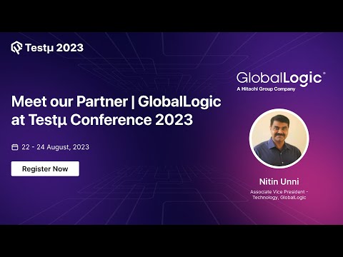 Meet our Partner | GlobalLogic at Testµ Conference 2023 | TestMu AI