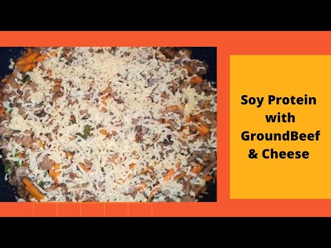 Soy Protein with Ground Beef & Cheese [TVP]