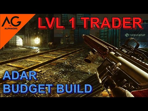ADAR Budget Build Level 1 Trader 12.12 - Escape from Tarkov