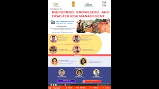 Indigenous knowledge and Disaster Risk Management.| DISASTER IN INDIA | MHA | DRR | COVID-19 | 2022