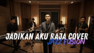 Download lagu ADA BAND - JADIKAN AKU RAJA COVER JAZZ FUSION | #fsreq by @Ndorondaru mp3
