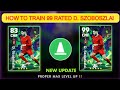 How To Train 99 RATED D. Szoboszlai In Efootball 24
