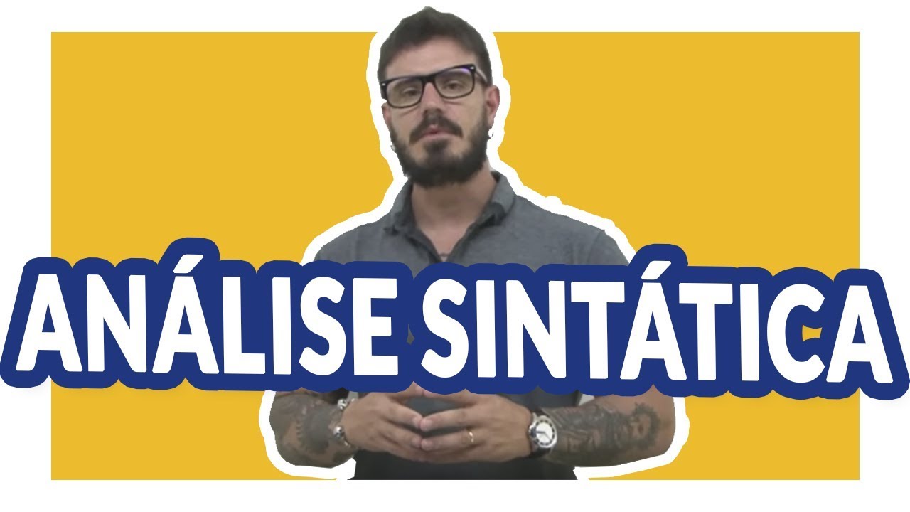 ANÁLISE SINTÁTICA - PARTE 1  [Pablo Jamilk]
