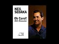 Oh! Carol - Stereo Remaster (Neil Sedaka)