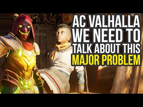 Ubisoft We Need To Talk About This Major Problem In Assassin's Creed Valhalla (AC Valhalla)