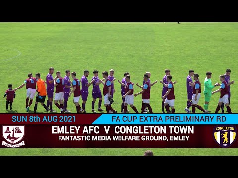 Emley AFC Vs Congleton Town (08.08.21) FA Cup Extra Preliminary Round