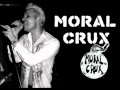 Moral Crux - Psychotic Neurotic