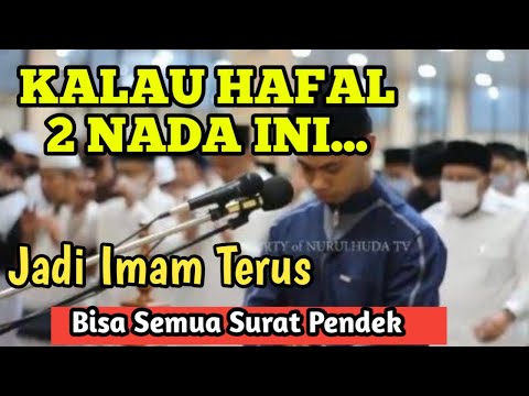 SEMUA SURAT PENDEK BISA KITA BACA DENGAN MERDU JIKA HAFAL 2 NADA INI