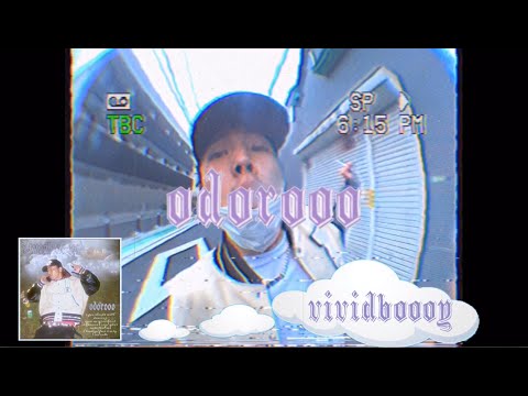 vividboooy - odorooo［Official Video］
