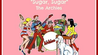 Sugar, Sugar (Lyrics) - The Archies