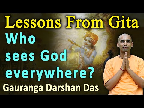How To See Krishna Everywhere | Confidential Secrete | Lessons From Gita | Gauranga Darshan Das