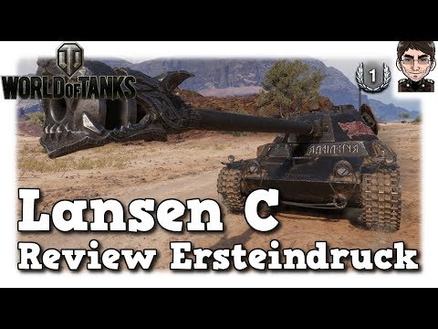 World of Tanks - Lansen C,  Review, Ersteindruck, Vergleich [deutsch]