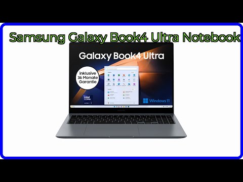 BEWERTUNG (2025): Samsung Galaxy Book4 Ultra Notebook. WESENTLICHE Einzelheiten