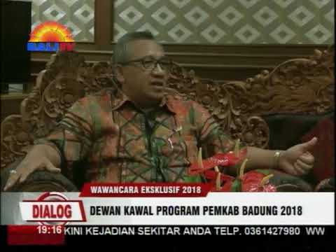 DPRD Kab. Badung Siap Kawal Program Pemerintah Kabupaten Badung 2018