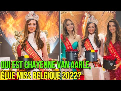 Qui est Chayenne Van Aarle, élue Miss Belgique 2022 ?
