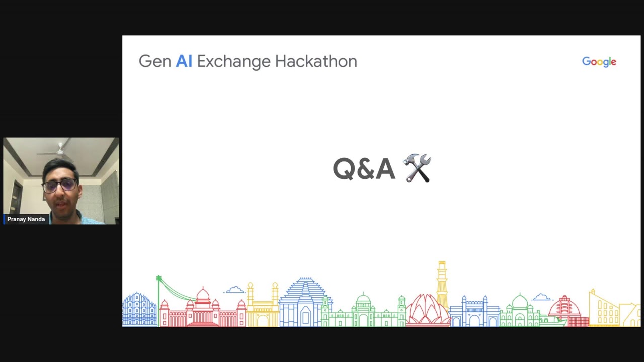 Gen AI Exchange Hackathon | Gen AI Workshop by Pranay Nanda
