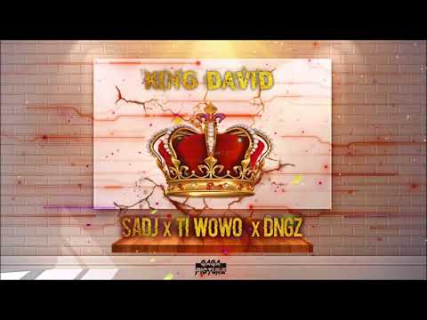 SADJ MKV - KING DAVID x TI WOWO x DNGZ