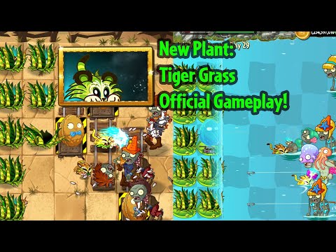 PvZ 2: TIGER GRASS!! Showcasing New Plant! (Official Gameplay)