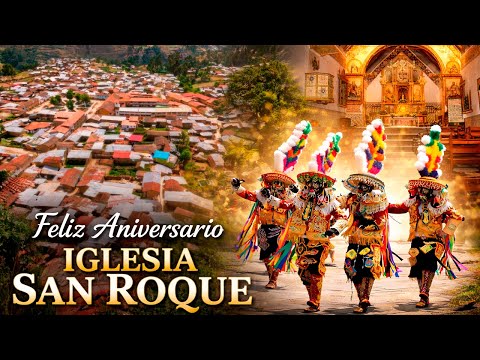 ANIVERSARIO DE LA IGLESIA MATRIZ DE PUNCHÁO | HUAMALÍES – HUÁNUCO
