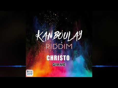Christo — Gimme (Kanboulay Riddim) Soca 2020