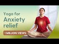Yoga For Anxiety And Stress