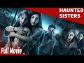 Cerita Desa Berdarah Kakak Berhantu Haunted Sisters Film Cina